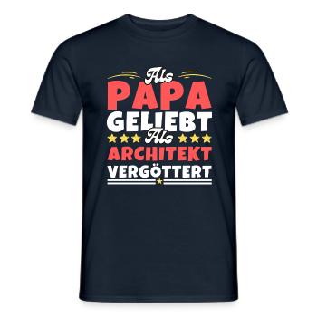 Als Papa geliebt, als Architekt vergöttert - Männer T-Shirt - Navy - Vorne - AI Model Male 178 light (178cm)