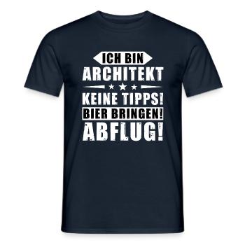 Ich bin Architekt - Keine Tipps! Bier bringen! - Männer T-Shirt - Navy - Vorne - AI Model Male 178 light (178cm)