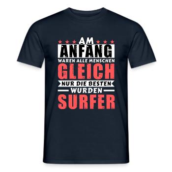 Am Anfang waren alle gleich - Surfer Edition - Männer T-Shirt - Navy - Vorne - AI Model Male 178 light (178cm)