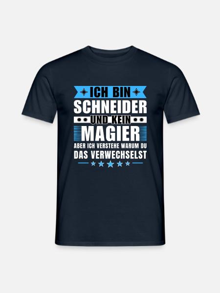 Ich bin Schneider und kein Magier - Männer T-Shirt - Navy
