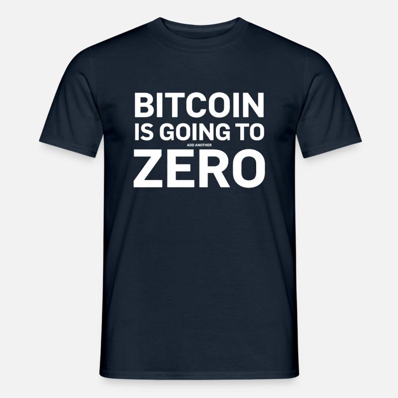 Bitcoin Sprüche Bitcoin wird noch eine Null hinzuf - Männer T-Shirt - Navy