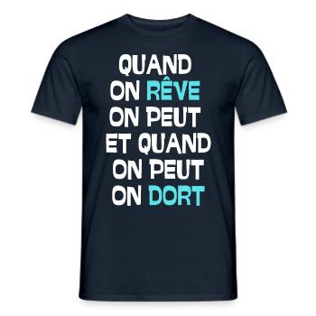Quand on rêve on peut et quand on peut on dort - T-shirt homme - marine - Devant - AI Model Male 178 light (178cm)