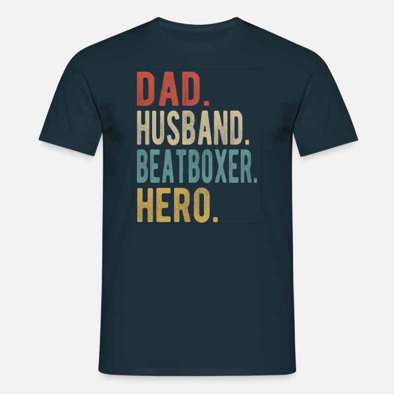 Beatboxer, Vater, Ehemann, Held - Männer T-Shirt - Navy