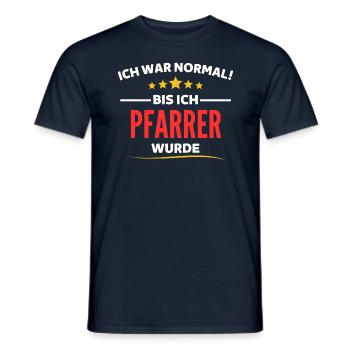 Ich war normal bis ich Pfarrer wurde - Männer T-Shirt - Navy - Vorne - AI Model Male 178 light (178cm)