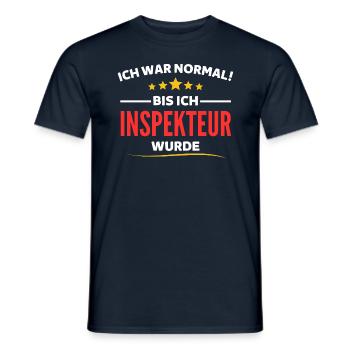 I was normal until I became an inspector - Men's T-Shirt - navy - Front - AI Model Male 178 light (178cm)