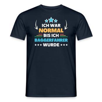 Ich war normal bis ich Baggerfahrer wurde - Männer T-Shirt - Navy - Vorne - AI Model Male 178 light (178cm)