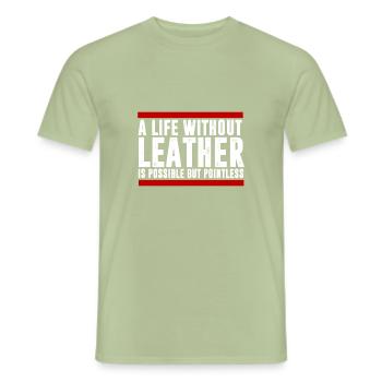 Leben mit Leder - Männer T-Shirt - Sage - Vorne - AI Model Male 178 light (178cm)