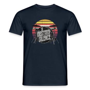 Ich zerstöre die Stille, den Humor, den Trommler - Männer T-Shirt - Navy - Vorne - AI Model Male 178 light (178cm)