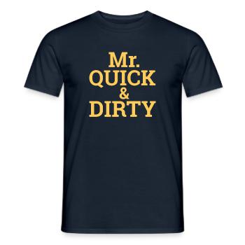 "Quick and Dirty" | Programming, Developer - Men's T-Shirt - navy - Front - AI Model Male 178 light (178cm)