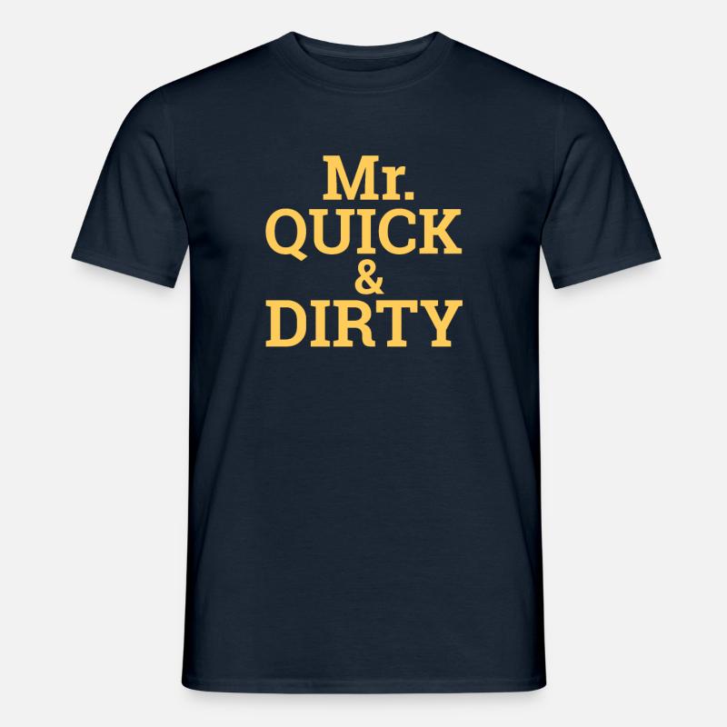 "Quick and Dirty" | Programming, Developer - Männer T-Shirt - Navy