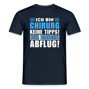 Ich bin Chirurg - Keine Tipps! Bier bringen - Männer T-Shirt - Navy - Vorne - AI Model Male 178 light (178cm)