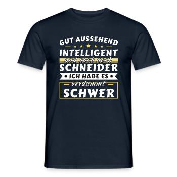 Gut aussehend intelligent - Schneider Edition - Männer T-Shirt - Navy - Vorne - AI Model Male 178 light (178cm)