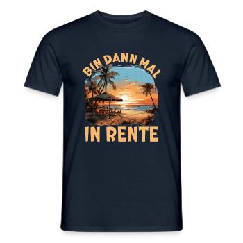 Rente 2023 Ruhestand Frührenten Pension Geschenk - Männer T-Shirt - Navy - Vorne - AI Model Male 178 light (178cm)