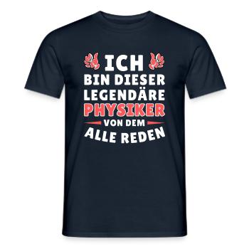 Ich bin dieser legendäre Physiker - Männer T-Shirt - Navy - Vorne - AI Model Male 178 light (178cm)