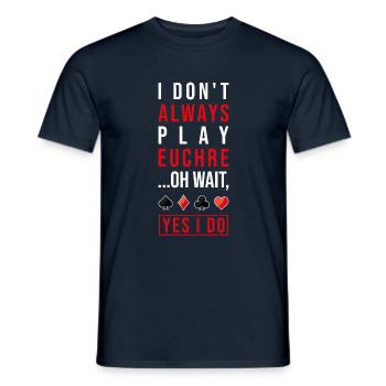Play Euchre Card Game Euchre Player Poker Euchre - Men's T-Shirt - navy - Front - AI Model Male 178 light (178cm)
