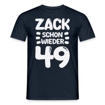 Zack 49 again! Birthday - Men's T-Shirt - navy - Front - AI Model Male 178 light (178cm)