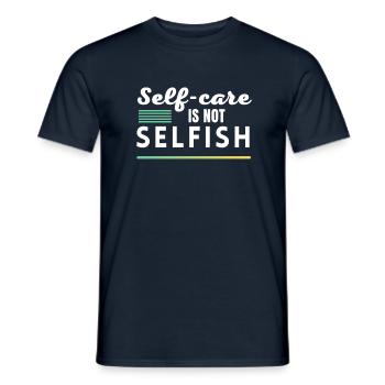 Self-care is not selfish - Cadeau bien-être perso - T-shirt homme - marine - Devant - AI Model Male 178 light (178cm)