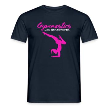 Gymnastics Like A Sport Only Harder - Men's T-Shirt - navy - Front - AI Model Male 178 light (178cm)