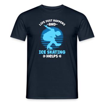 Life Just Happens And Ice Skating Helps - Männer T-Shirt - Navy - Vorne - AI Model Male 178 light (178cm)