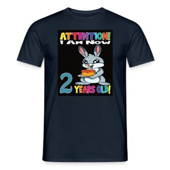Rabbit Attention I Am Now 2 Years Old - Men's T-Shirt - navy - Front - AI Model Male 178 light (178cm)