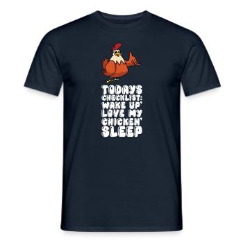 Liste de contrôle Réveillez-vous Aimez mon poulet Dormez - T-shirt homme - marine - Devant - AI Model Male 178 light (178cm)