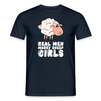 Echte Männer Heiraten Schafsmädchen - Männer T-Shirt - Navy - Vorne - AI Model Male 178 light (178cm)