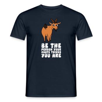 Be the person your goats think you are - Men's T-Shirt - navy - Front - AI Model Male 178 light (178cm)