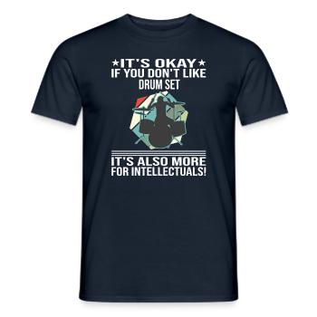 Ce n’est pas grave si vous n’aimez pas le batteur de batterie - T-shirt homme - marine - Devant - AI Model Male 178 light (178cm)