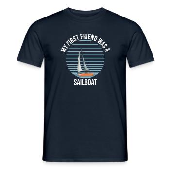 Sailboat My First Friend Was A Sailboat - Männer T-Shirt - Navy - Vorne - AI Model Male 178 light (178cm)