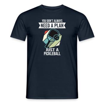 Pickleball dont vous n’avez pas toujours besoin Un plan - T-shirt homme - marine - Devant - AI Model Male 178 light (178cm)