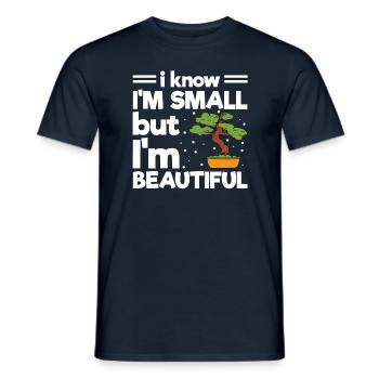 I Know I'm Small But I'm Beautiful - Männer T-Shirt - Navy - Vorne - AI Model Male 178 light (178cm)