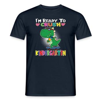 I'm Ready To Crush Kindergarten Skateboarding Dino - Männer T-Shirt - Navy - Vorne - AI Model Male 178 light (178cm)