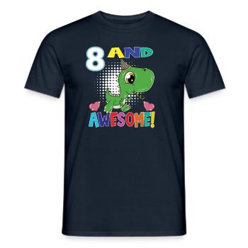 8 And Awesome Birthday T Rex Dinosaur - Men's T-Shirt - navy - Front - AI Model Male 178 light (178cm)