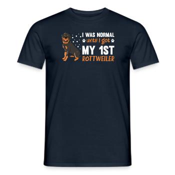 J’étais normal jusqu’à ce que j’obtienne mon 1er Rottweiler - T-shirt homme - marine - Devant - AI Model Male 178 light (178cm)