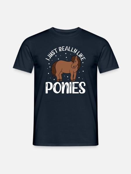I Just Really Like Ponies - Men's T-Shirt - navy