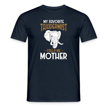 Mon taxidermiste préféré m’appelle ma mère - T-shirt homme - marine - Devant - AI Model Male 178 light (178cm)
