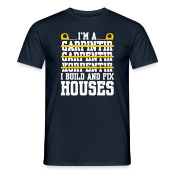 Je suis un charpentier Je construis et répare des maisons - T-shirt homme - marine - Devant - AI Model Male 178 light (178cm)