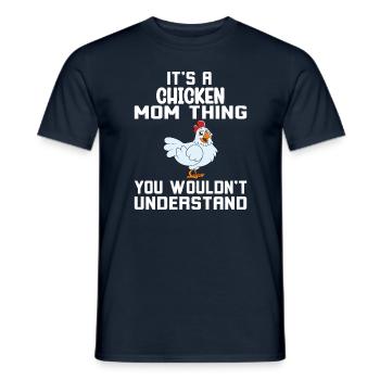Lustiger Hühner Spruch Huhn - Männer T-Shirt - Navy - Vorne - AI Model Male 178 light (178cm)