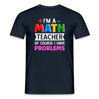 professeur de mathématiques disant mathématicien - T-shirt homme - marine - Devant - AI Model Male 178 light (178cm)
