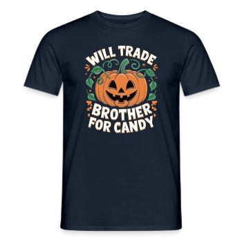 Halloween Will Trade Brother For Candy - Men's T-Shirt - navy - Front - AI Model Male 178 light (178cm)
