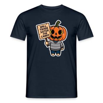 Halloween Will Trade Sister For Candy - Men's T-Shirt - navy - Front - AI Model Male 178 light (178cm)