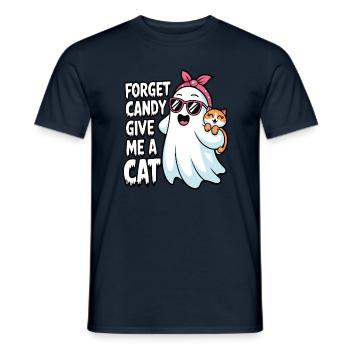 Halloween Cat Forget Candy Give Me A Cat - Men's T-Shirt - navy - Front - AI Model Male 178 light (178cm)