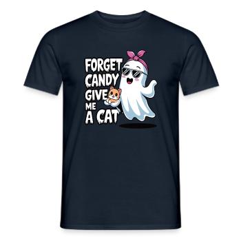 Halloween Cat Forget Candy Give Me A Cat - Men's T-Shirt - navy - Front - AI Model Male 178 light (178cm)