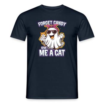 Halloween Cat Forget Candy Give Me A Cat - Men's T-Shirt - navy - Front - AI Model Male 178 light (178cm)