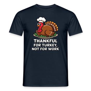 Lustiger Thanksgiving Truthahn - Männer T-Shirt - Navy - Vorne - AI Model Male 178 light (178cm)