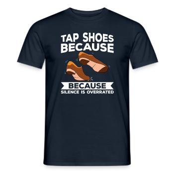 Tap Dance Tap Dancing Tap Dancer - Men's T-Shirt - navy - Front - AI Model Male 178 light (178cm)