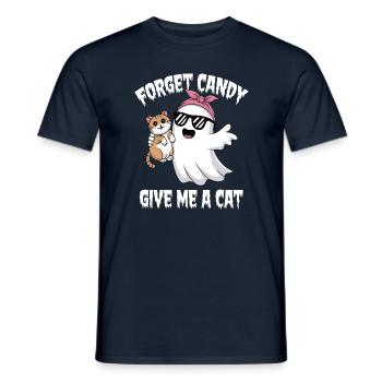 Halloween Cat Forget Candy Give Me A Cat - Men's T-Shirt - navy - Front - AI Model Male 178 light (178cm)