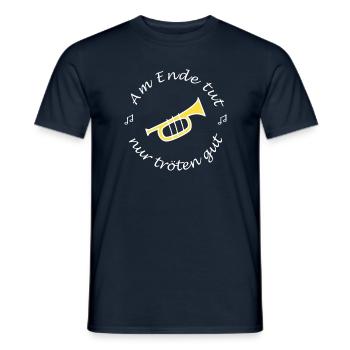Am ende tut nur troeten gut - Männer T-Shirt - Navy - Vorne - AI Model Male 178 light (178cm)