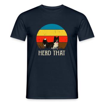 Herd that - Saying for shepherd and dog - Men's T-Shirt - navy - Front - AI Model Male 178 light (178cm)