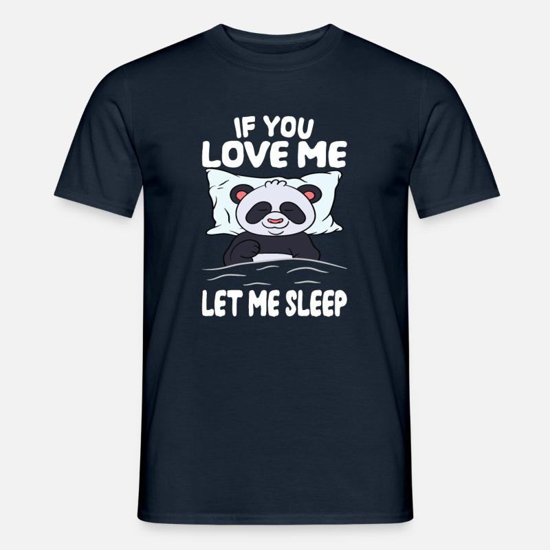 Lass Mich Schlafen Panda - Männer T-Shirt - Navy